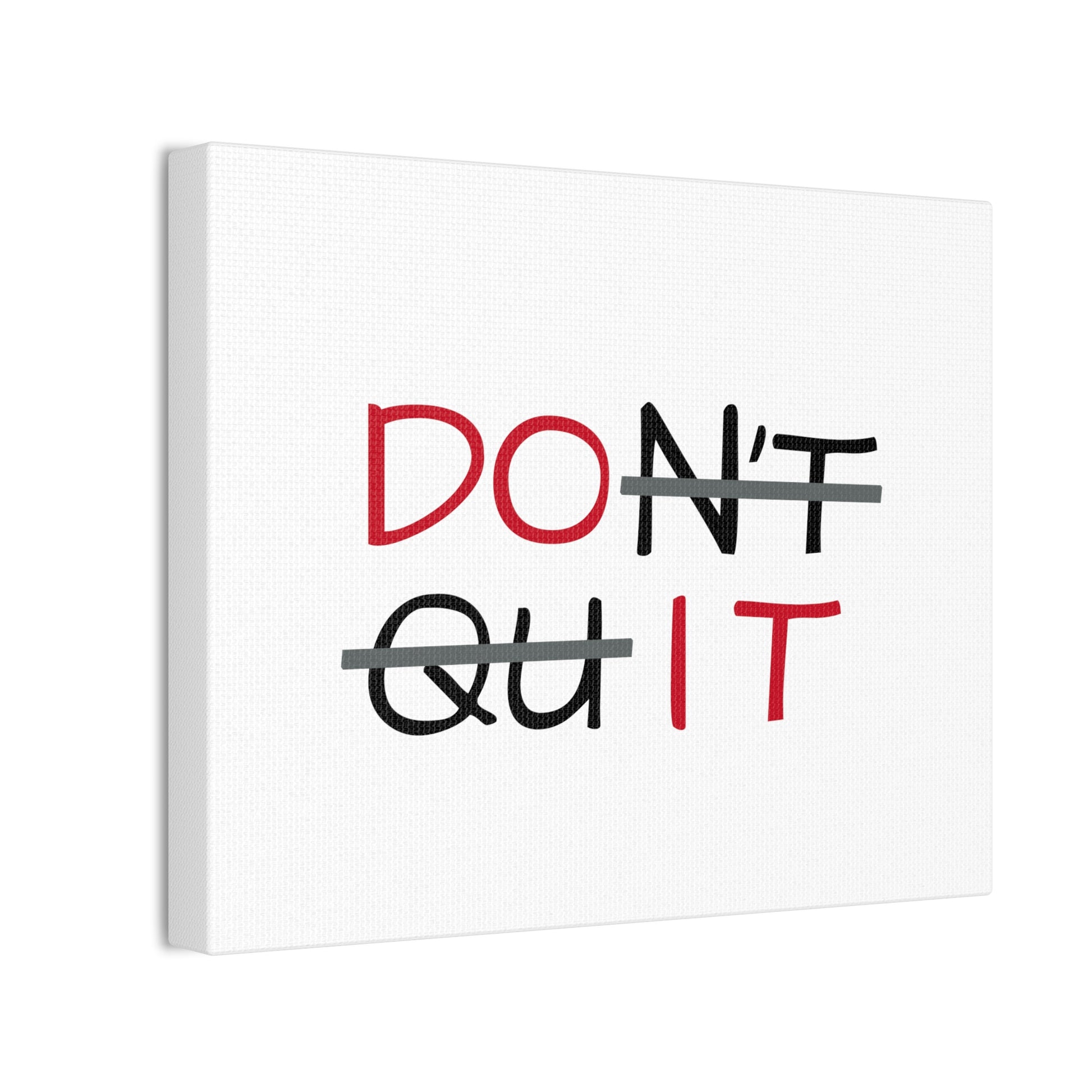 DON'T QUIT Wall Art – Bold Black and White Motivational Typography