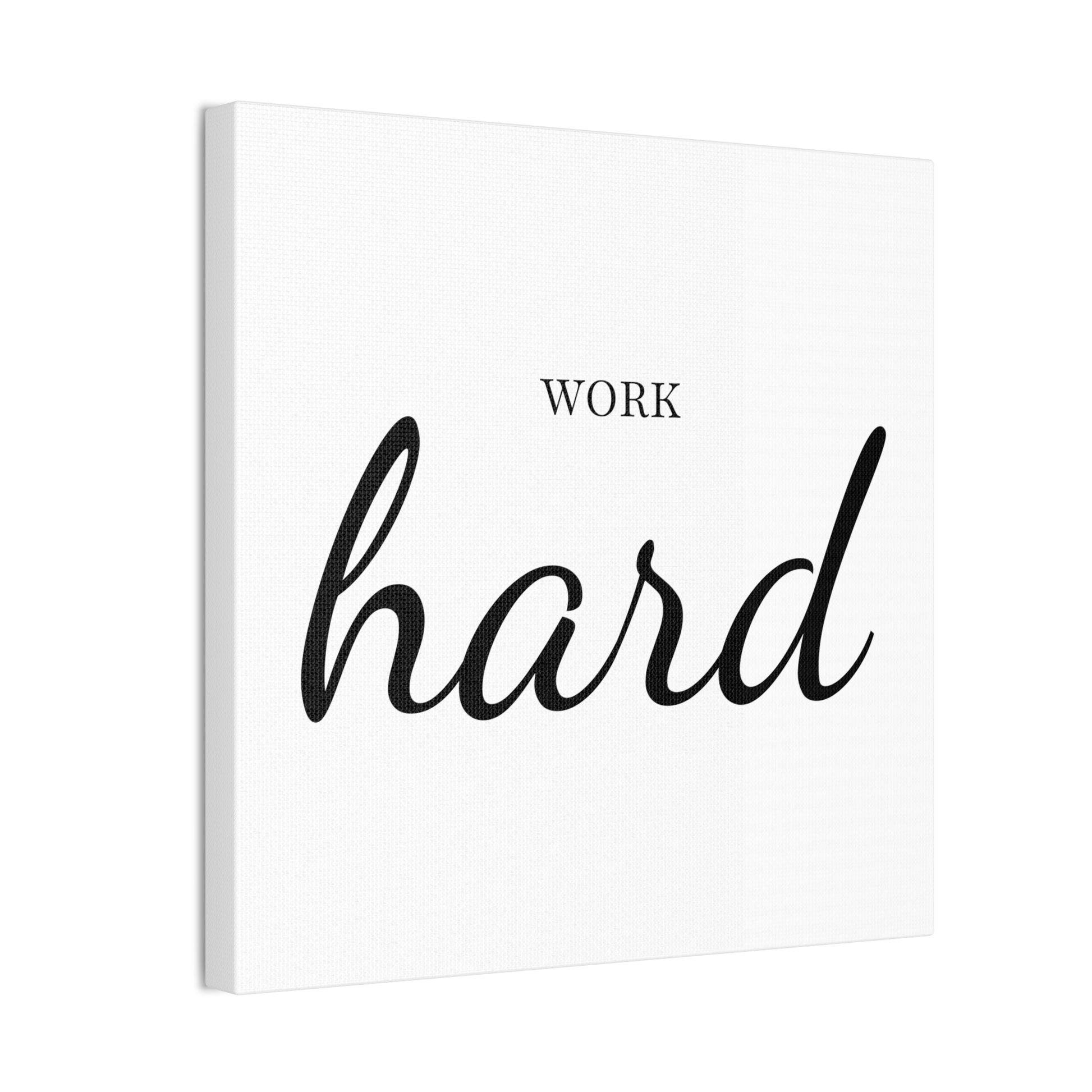 Work Hard Wall Art - Bold Black & White Minimalist Design