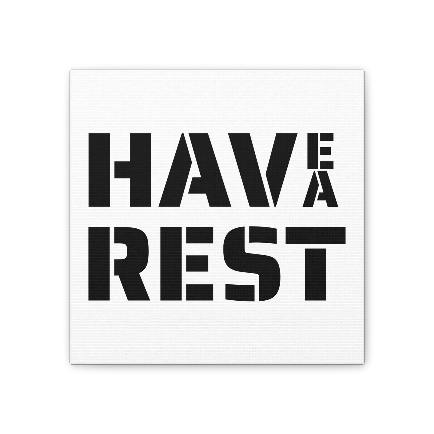 Have A Rest Wall Art | Minimalist Black and White Alphabet Design