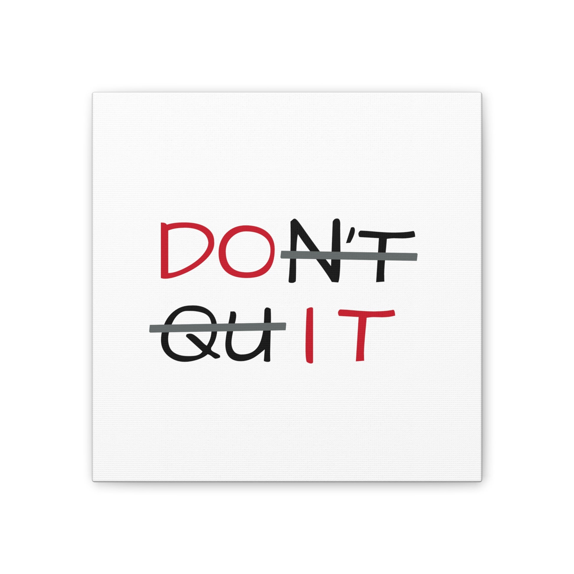 DON'T QUIT Wall Art – Bold Black and White Motivational Typography