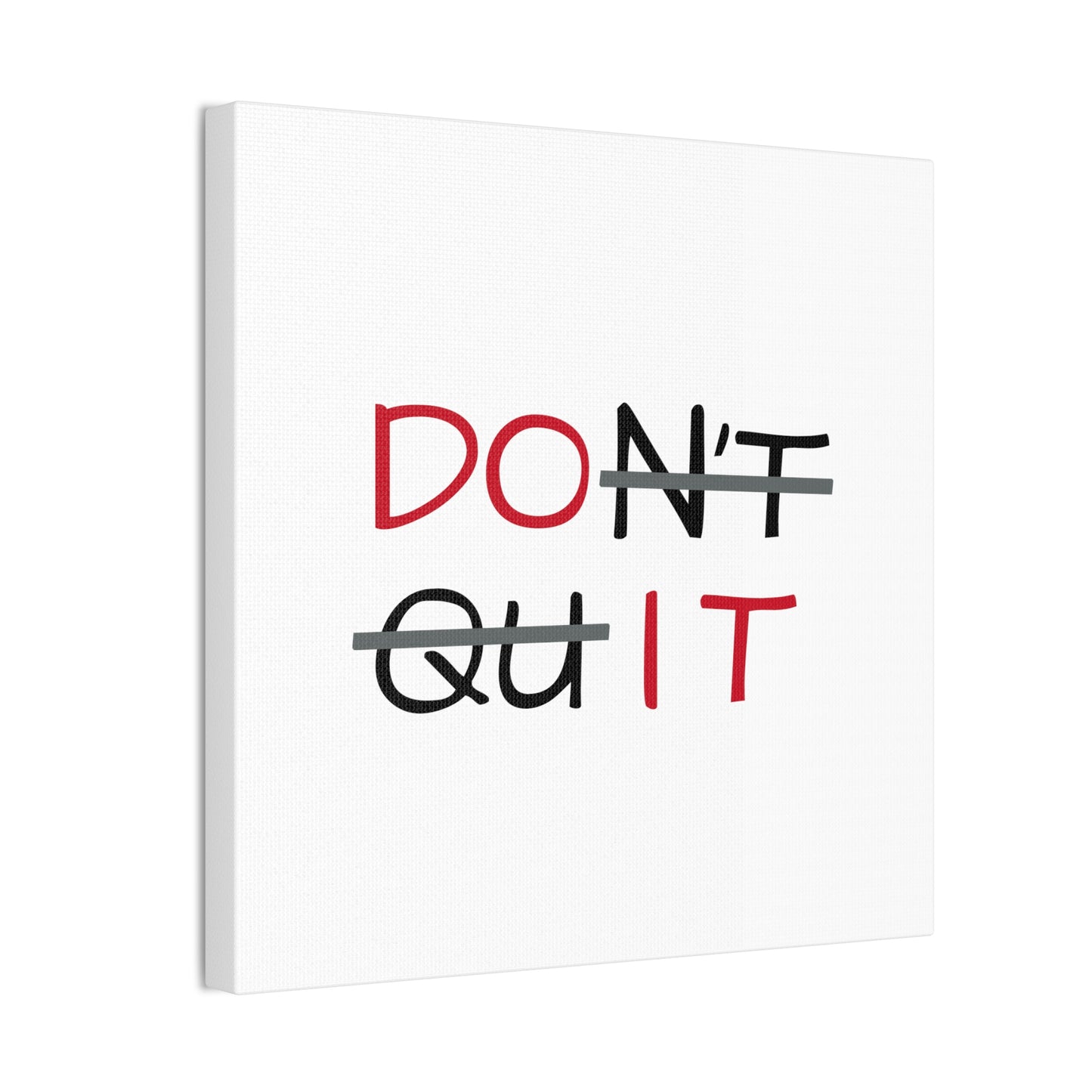 DON'T QUIT Wall Art – Bold Black and White Motivational Typography