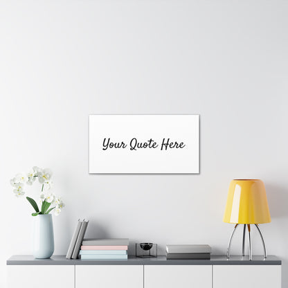 Personalized Quote Wall Art - Inspiring Custom Designs for Any Space