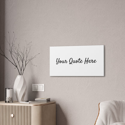 Personalized Quote Wall Art - Inspiring Custom Designs for Any Space